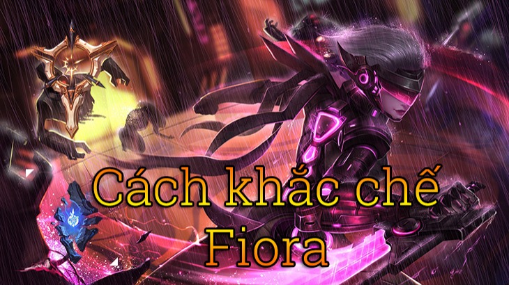 Khắc chế Fiora