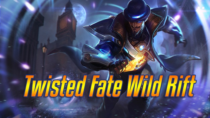 Twisted Fate Wild Rift>