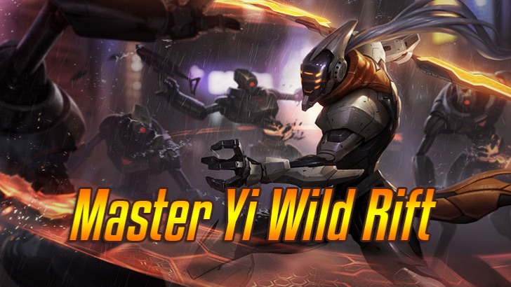 Master Yi Wild Rift>