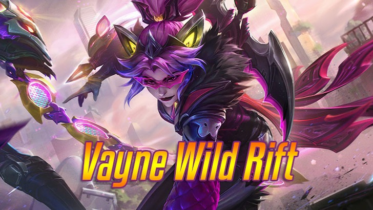 Vayne Wild Rift>
