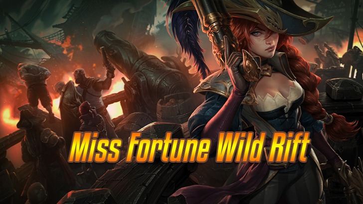 Miss Fortune Wild Rift>