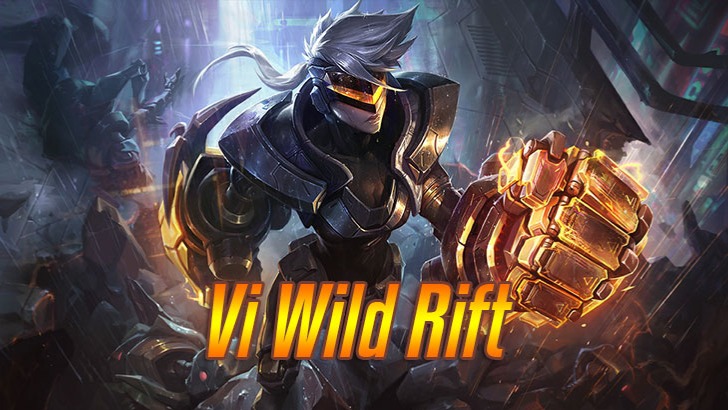 Vi Wild Rift>
