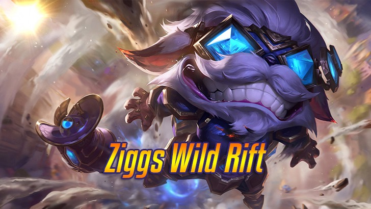 Ziggs Wild Rift>