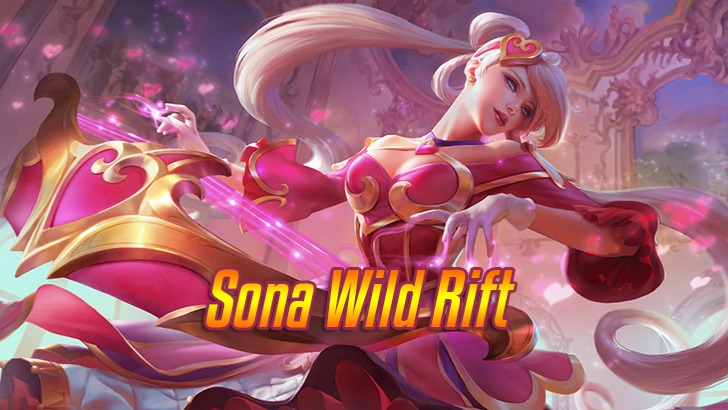 Sona Wild Rift>