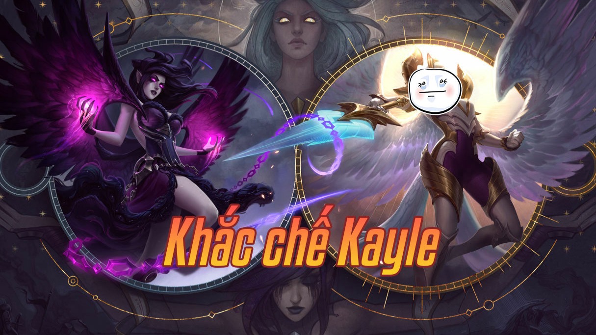 Khắc chế Kayle>