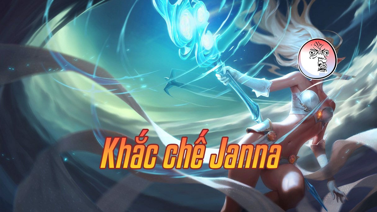 Khắc chế Janna>