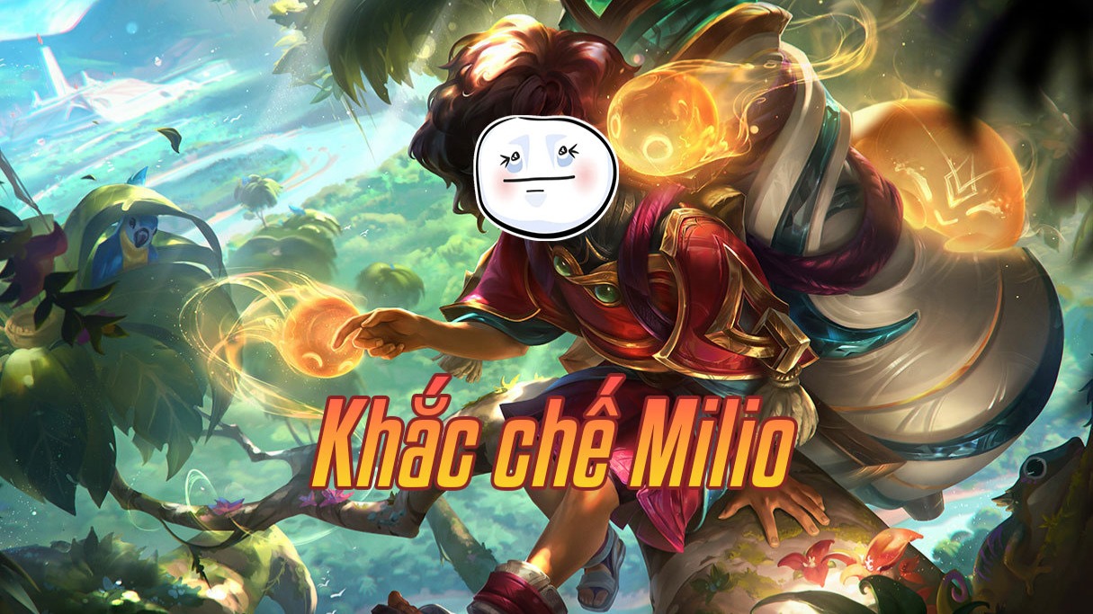 Khắc chế Milio>