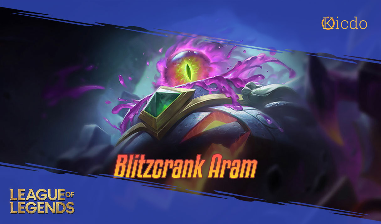 Blitzcrank Aram