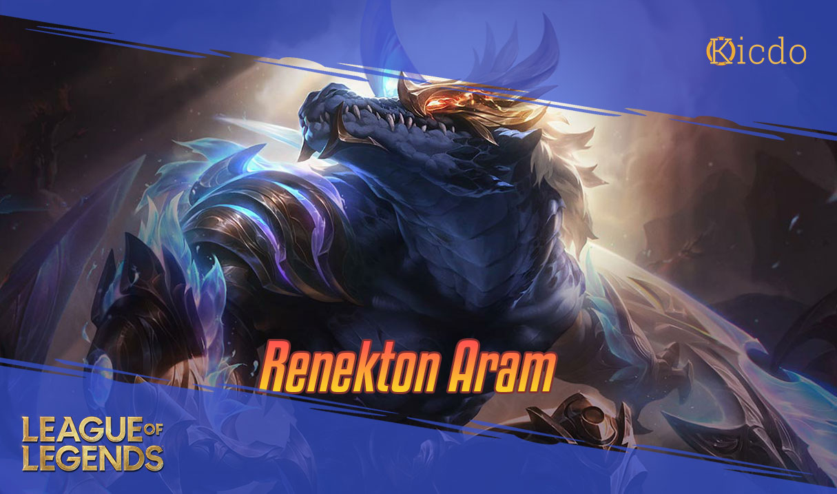 Renekton Aram