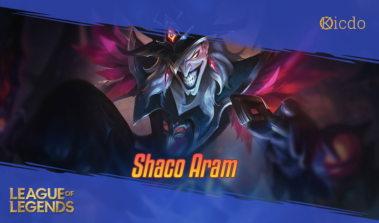 Shaco Aram