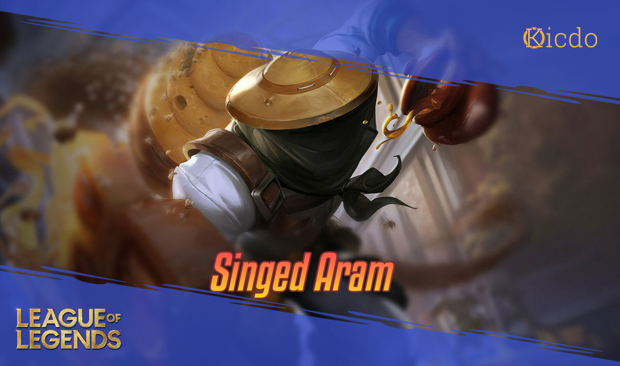 Singed Aram