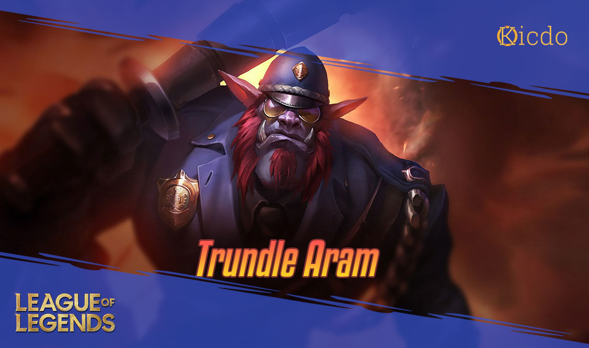 Trundle Aram