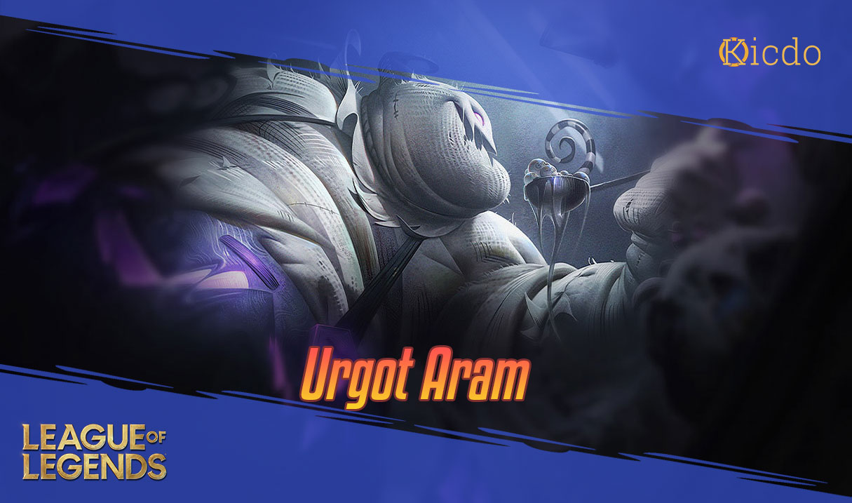 Urgot Aram