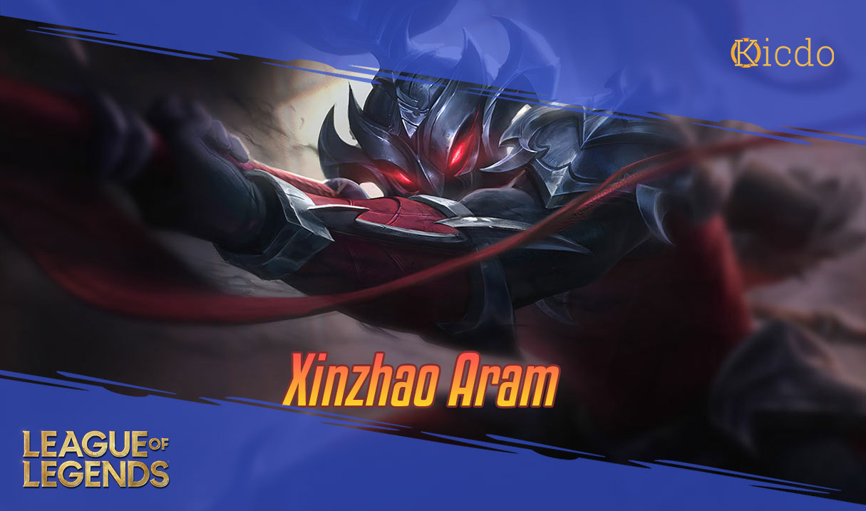 Xin Zhao Aram