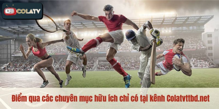 Colatvttbd.net: Trang xem bóng đá trực tiếp hôm nay full HD