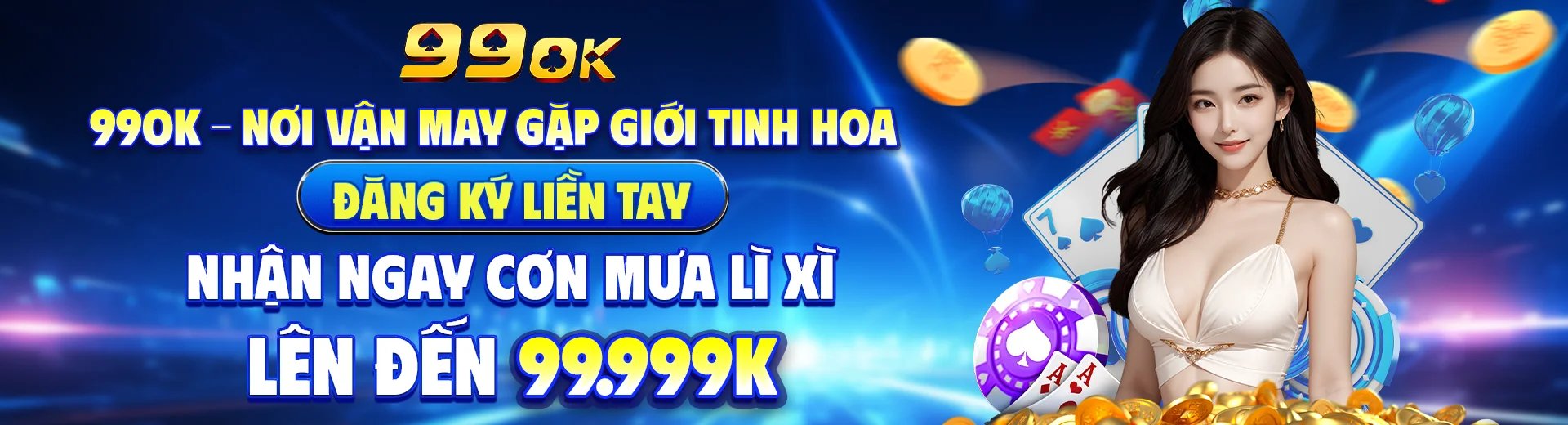 99ok – Nền tảng giải trí trực tuyến được nhiều người quan tâm hiện nay