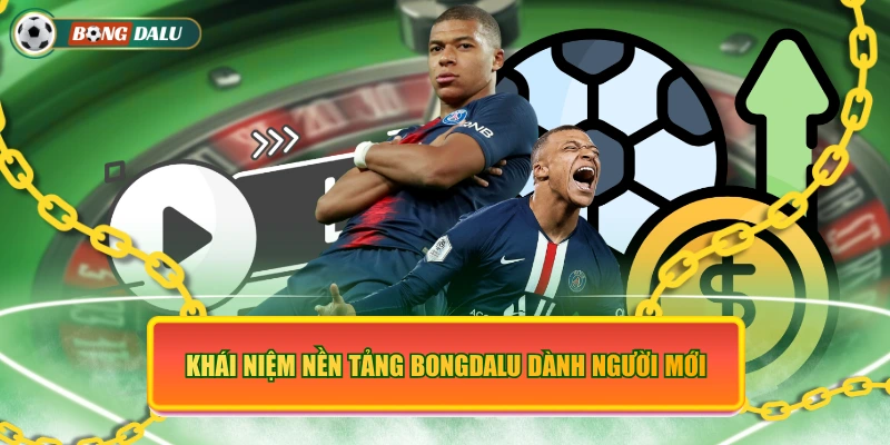 Giới thiệu bongdalu - Nền tảng theo dõi bóng đá trực tuyến 2026