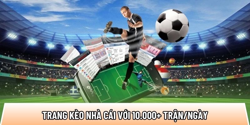 Keonhacai.cat: Trang kèo nhà cái uy tín số 1 châu Á với 10.000+ trận/ngày