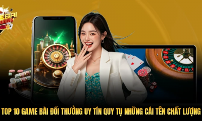 Top  game bài đổi thưởng uy tín Sân chơi đẳng cấp 